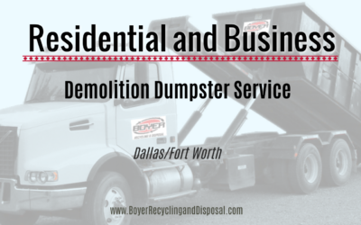 Residential and Business Demolition Dumpster Service – Dallas and Fort Worth