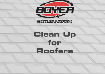 Clean Up for Roofers