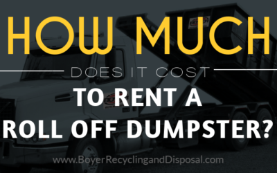How Much Does it Cost to Rent a Roll Off Dumpster?